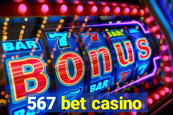 567 bet casino